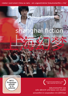 Shanghai Fiction (Bild für) Shanghai Fiction