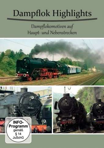 Dampflok Highlights: Dampflokomotiven auf Haupt- und Nebenstrecken (Bild für) Dampflok Highlights: Dampflokomotiven auf Haupt- und Nebenstrecken